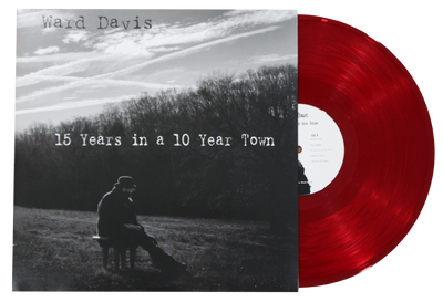 15 Years in a 10 Year Town - Red Vinyl