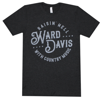 Raisin' Hell with Country Music T-Shirt