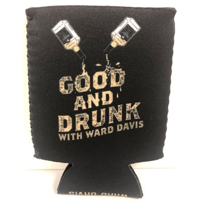 Good & Drunk Koozies